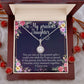 To My Precious Daughter-treasure every moment-Eternal hope necklace