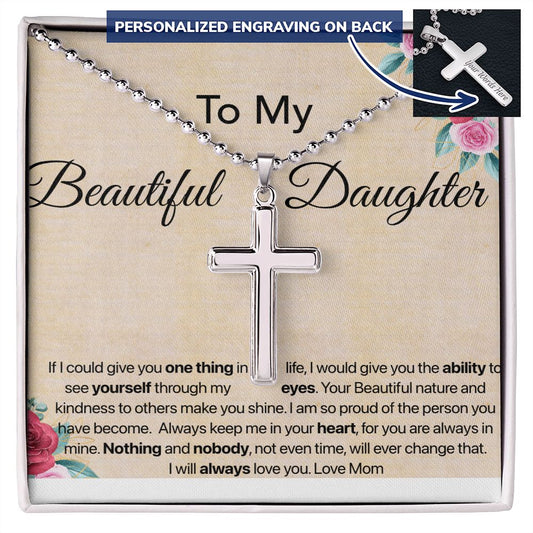 To my Beautiful Daughter-Always keep me in your heart-personalised Cross necklace