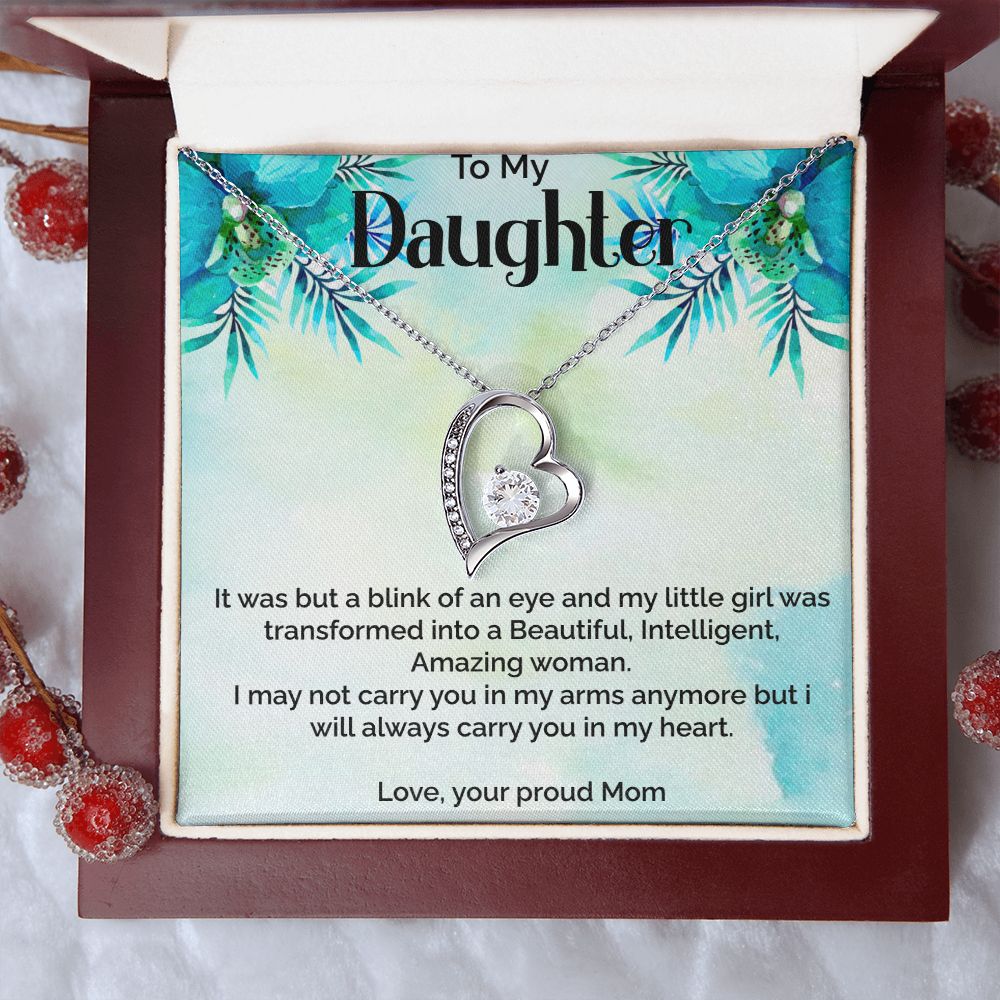 To Daughter-Blink of an eye-Forever love necklace from mom