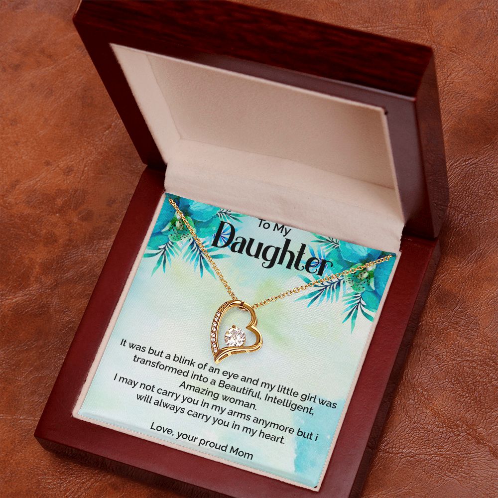 To Daughter-Blink of an eye-Forever love necklace from mom