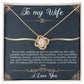 To my Wife- waking up next to you-Love knot necklace-Love you