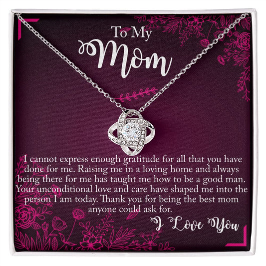 To Mom-Gratitude and Love-Love Knot necklace.