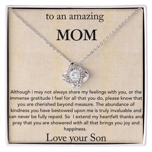 To mom-I may not always share-Love knot necklace