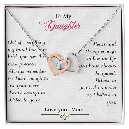 To my Daughter-Out of everything my hand has ever held-Interlocking hearts necklace