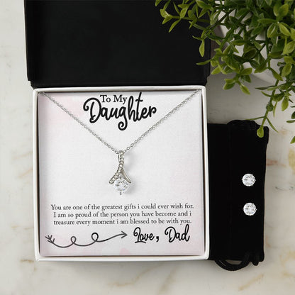 To my Daughter-Treasure every moment-Alluring beauty necklace plus ear rings from Dad with love