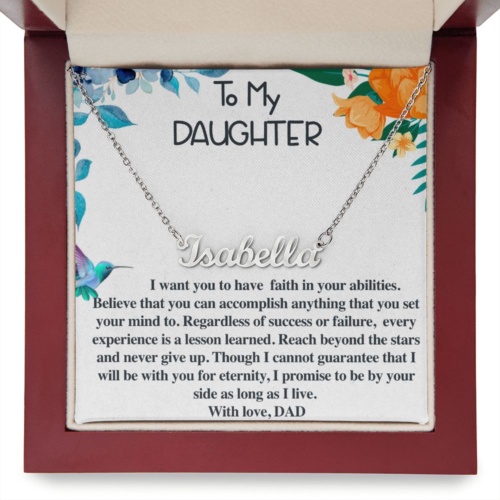 To Daughter-Faith in your abilities-Personalised name necklace